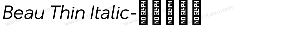 Beau Thin Italic字体转换